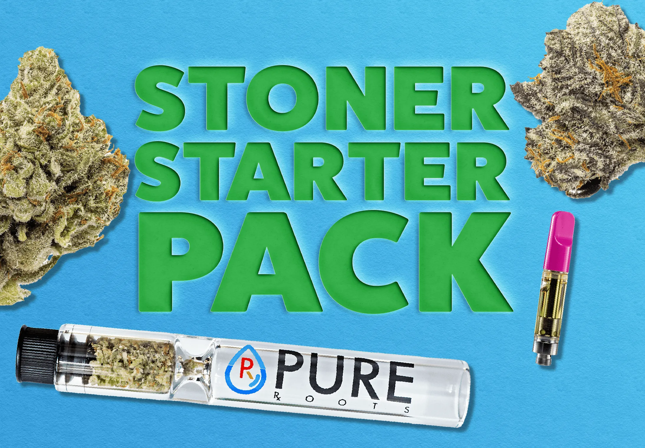 Stoner Starter Pack